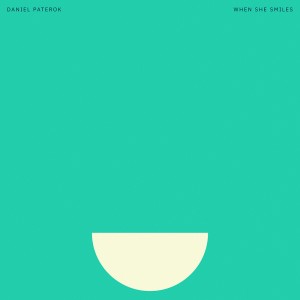 daniel-paterok-when-she-smiles-ep.jpg