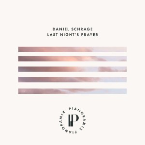 daniel-schrage-last-nights-prayer.jpg