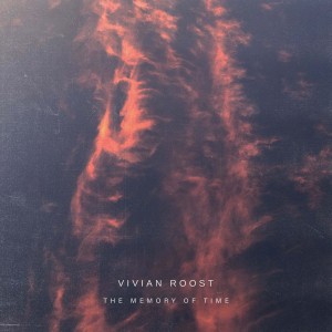 vivian-roost-the-memory-of-time-ep.jpg